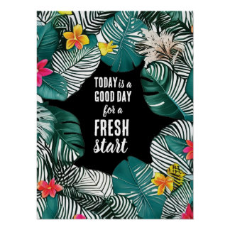 Vandaag is een goede dag frisse start Motivatie of Perfect Poster