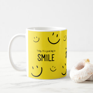 Vandaag is een goede dag om te glimlachen Inspirat Koffiemok