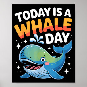 Vandaag Is Een Walvisdag Schattige Cartoon Oceaan Poster