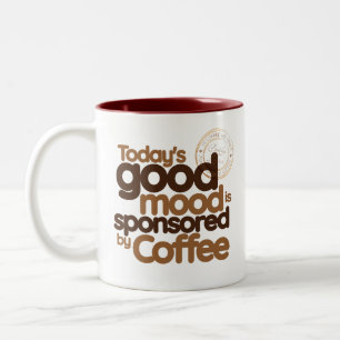 Vandaag Is Goede Laune Gesponsord Door Koffie Tweekleurige Koffiemok