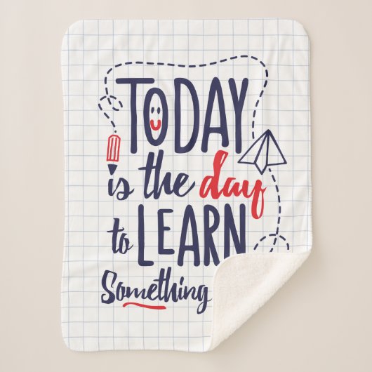 Vandaag is het de dag om iets nieuws te leren sherpa deken (Voorkant)