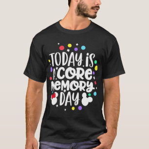 Vandaag is het een dag van het kerngeheugen T-shir T-shirt