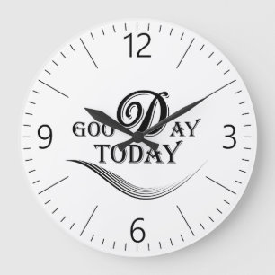 Vandaag is het een goede dag grote klok