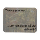 Vandaag is je dag Inspirerend Herfst Scene Fridge Magneet (Horizontaal)
