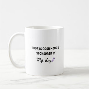 Vandaag is Mood gesponsord door Funny Dog Mom Koffiemok