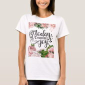 Vandaag kies ik Joy | Floral T-shirt (Voorkant)