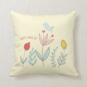 Vandaag kies ik Joy Kussen