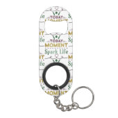 Vandaag Moment, Vonk het leven Mini Flessenopener (Achterkant)