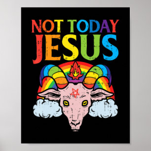 Vandaag niet Jezus Satan Goat Satanic Rainbow Sata Poster