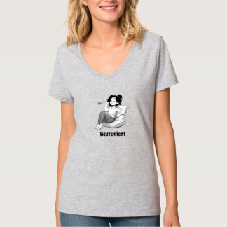 Vandaag niet. Morgen misschien. Misschien T-shirt