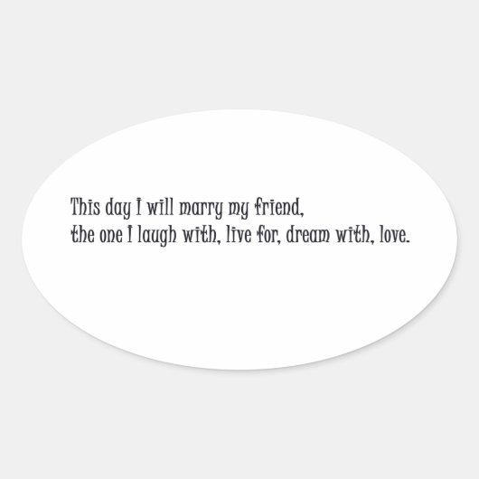 Vandaag trouw ik met mijn vriend ovale sticker (Voorkant)