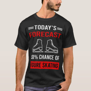 Vandaag Voorspelling Kunstschaatsen T-shirt