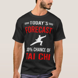 Vandaag voorspelling Tai Chi T-shirt