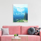 Vandaag was Geweldige Canvas Afdruk (Insitu (Woonkamer))