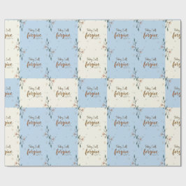 Vandaag zal ik vergeven zoals Christus mij vergeef Cadeaupapier