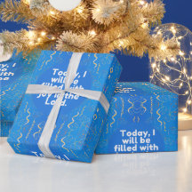 Vandaag zal ik vervuld zijn van vreugde in de Heer