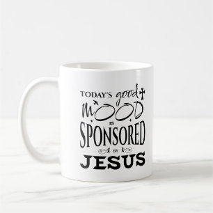 Vandaag's Goede Stemming Wordt Gesponsord Door Jez Koffiemok