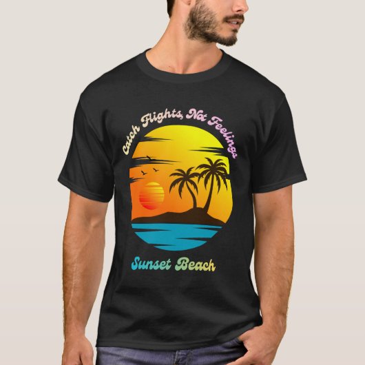 Vang vluchten, geen gevoelens - Zonsondergang stra T-shirt (Voorkant)