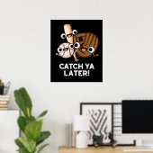 Vang Ya later Funny Baseball Pun Dark BG Poster (Thuiskantoor)