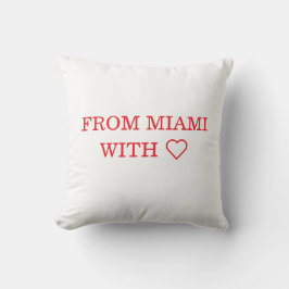 VANUIT MIAMI MET ❤️ KUSSEN