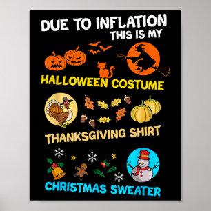 Vanwege de inflatie is dit mijn Halloween kostuum Poster