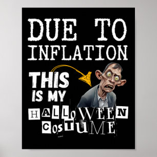 Vanwege de inflatie is dit mijn Halloween Zombie K Poster