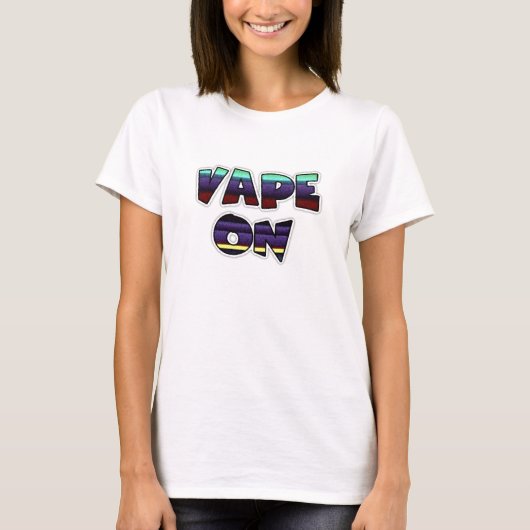 Vape on Pro-Vaping T-Shirt (Voorkant)