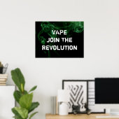 Vape Revolution Green Smoke Premium Poster (Bureau à domicile)