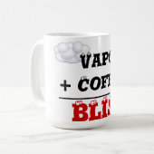 Vapeur + Café = tasse de bonheur (Devant gauche)