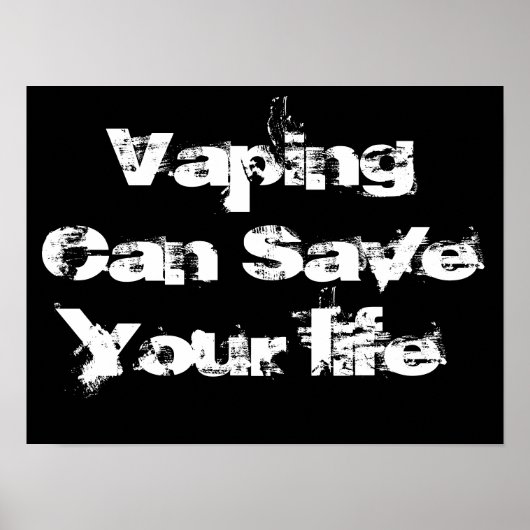 Vapeur peut sauver votre vie Citation vape Affiche (Devant)