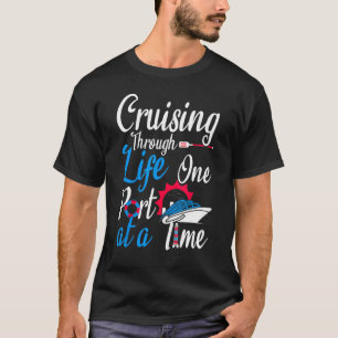 Varen door het leven één haven per keer varen C T-shirt
