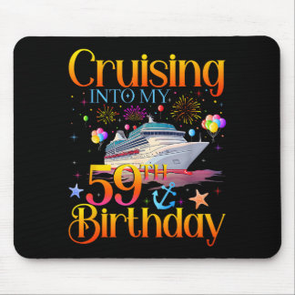 Varen naar mijn 59e verjaardag Cruise 59 jaar oud  Muismat