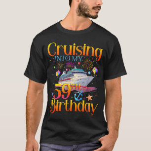 Varen naar mijn 59e verjaardag Cruise 59 jaar oud T-shirt