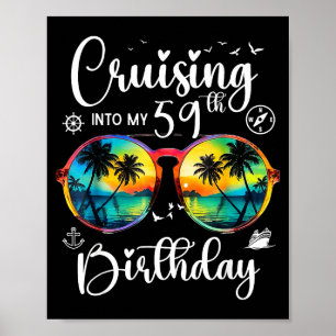 Varen naar mijn 59e verjaardagstrip Vakantie Cruis Poster