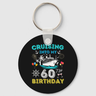 Varen naar mijn 60e verjaardag Cruise 60 jaar oud Sleutelhanger