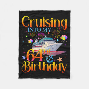 Varen naar mijn 64e verjaardag Cruise 64 jaar oud Fleece Deken
