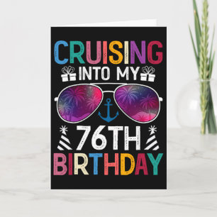 Varend naar mijn 76e verjaardag Cruisefeest 76 Jaa Kaart