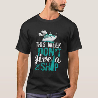 Varend Vakantie Cruiseschip Deze Week Geef Ik Geen T-shirt