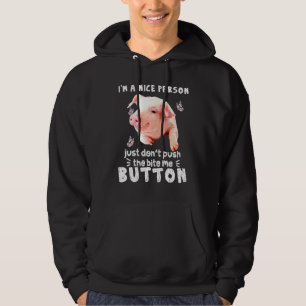 Varken Een leuk persoon steek gewoon niet op de be Hoodie