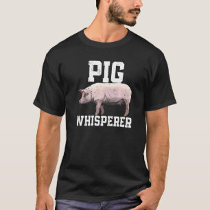 Varkens Whisperer Farmer Farmer Animal T-shirt