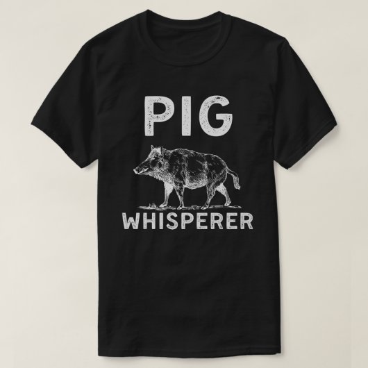 Varkens Whisperer T-shirt (Design voorkant)