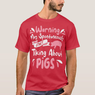 Varkenskleding voor lieve varkensliefhebbers Dames T-shirt