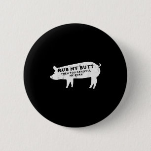 Varkenswrijf je kunt trekken mijn varkensvlees BBQ Ronde Button 5,7 Cm