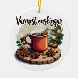 Varmest önskingar Swedish Holiday Greeting Keramisch Ornament