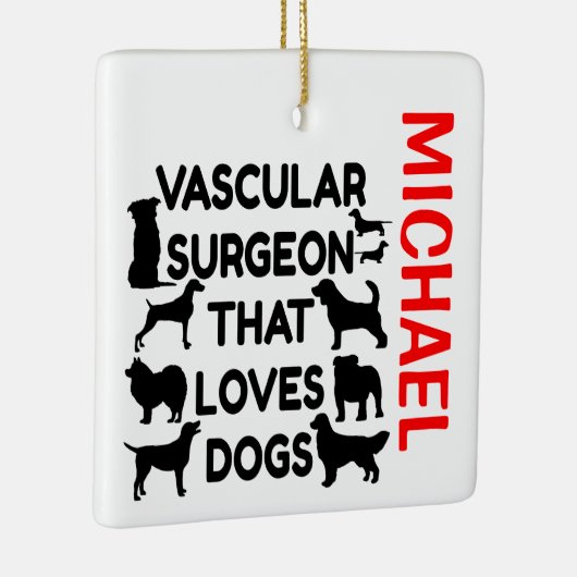 Vasculaire chirurg houdt van honden CUSTOM Keramisch Ornament (Rechts)