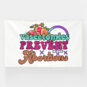 Vasectomie voorkomt abortusbanner spandoek (Horizontaal)