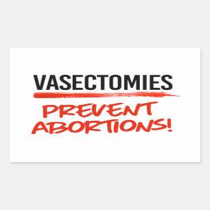 Vasectomieën voorkomen abortussen rechthoekige sticker