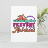 Vasectomies Empêcher l'avortement Carte de voeux p (Debout devant)