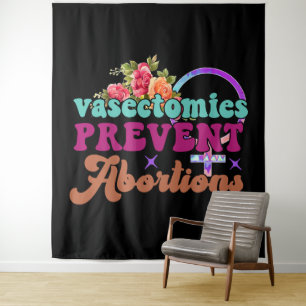 Vasectomies Empêcher l'avortement Tapisserie