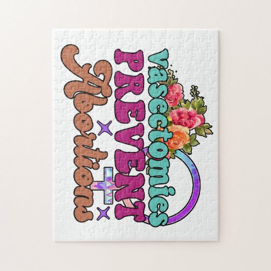 Vasectomies Empêcher les avortements Puzzle (Vertical)